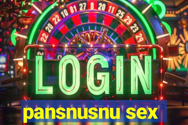 pansnusnu sex